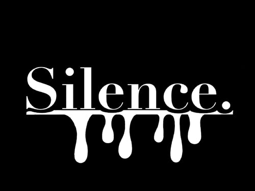 Silence